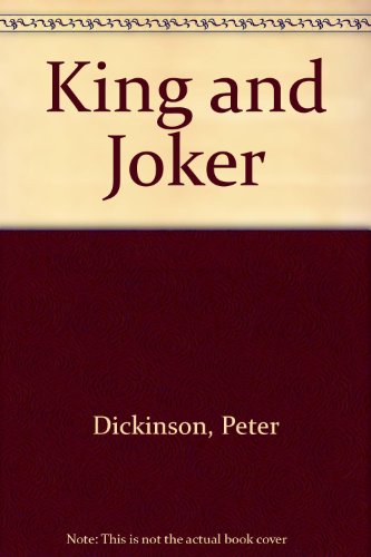 Stock image for King and Joker for sale by Eric James