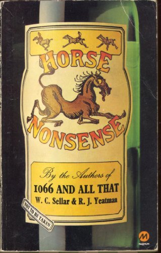 Horse Nonsense (9780417020006) by W C Sellar