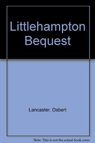 9780417020303: Littlehampton Bequest