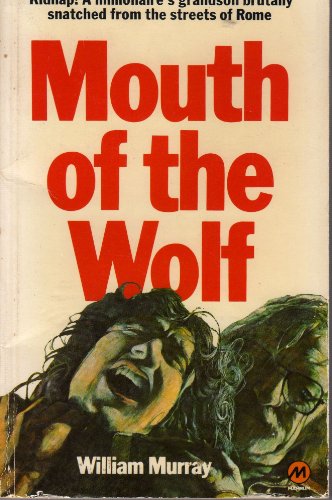 Mouth of the Wolf (9780417032801) by W. Murray