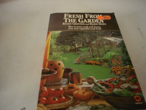 Imagen de archivo de Fresh from the Garden a la venta por AwesomeBooks