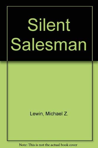 Stock image for The Silent Salesman for sale by Allyouneedisbooks Ltd