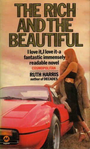 Imagen de archivo de Rich and the Beautiful a la venta por AwesomeBooks