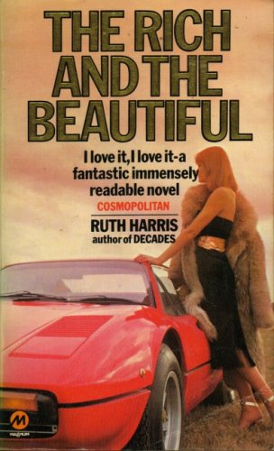 Stock image for Rich and the Beautiful for sale by AwesomeBooks