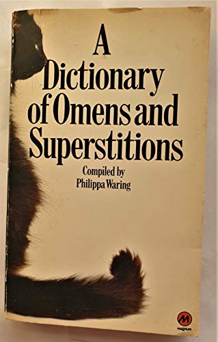 Beispielbild fr Dictionary of Omens and Superstitions zum Verkauf von medimops