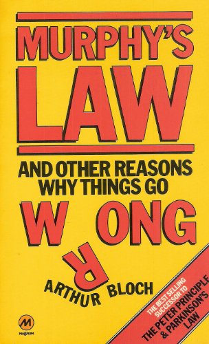 Beispielbild fr Murphy's Law and Other Reasons Why Things Go Wrong: Bk. 1 zum Verkauf von Book Express (NZ)