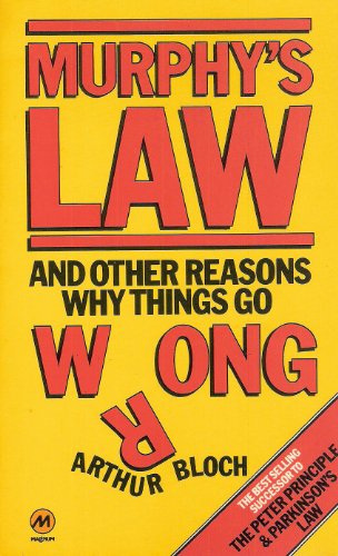 Stock image for Murphy's Law and Other Reasons Why Things Go Wrong: Bk. 1 for sale by ThriftBooks-Dallas