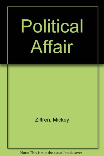 Stock image for Political Affair for sale by West Coast Bookseller