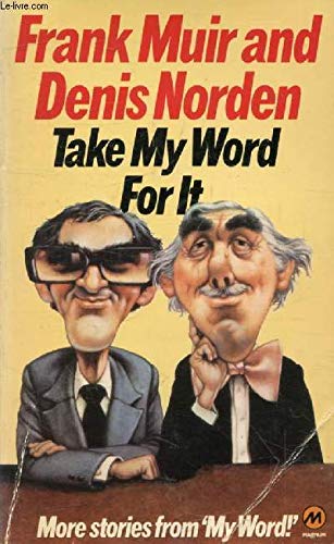 9780417062303: Take My Word for it (Magnum books)