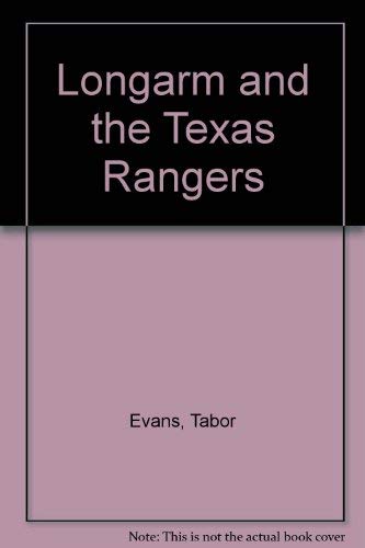 9780417066806: Longarm and the Texas Rangers