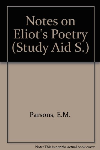 Stock image for Notes on Eliot's Poetry (Study Aid S.) for sale by medimops