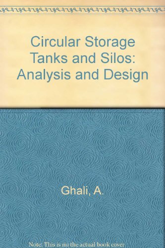 9780419115007: Circular Storage Tanks and Silos: Analysis and Design