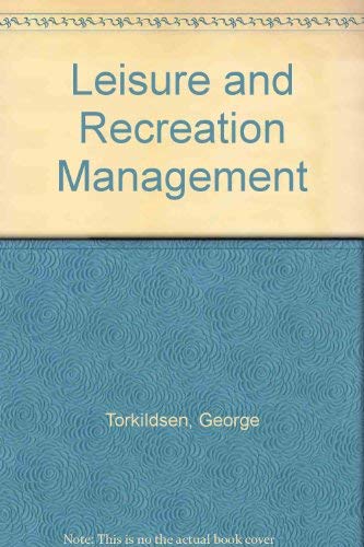 9780419117407: Leisure and Recreation Management