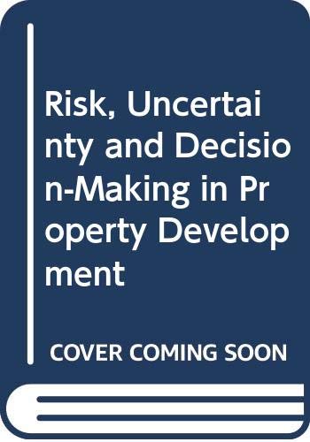 Stock image for Risk, Uncertainty and Decision-Making in Property Development for sale by Phatpocket Limited