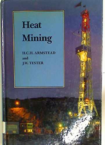 Imagen de archivo de Heat Mining: A New Source of Energy a la venta por dsmbooks