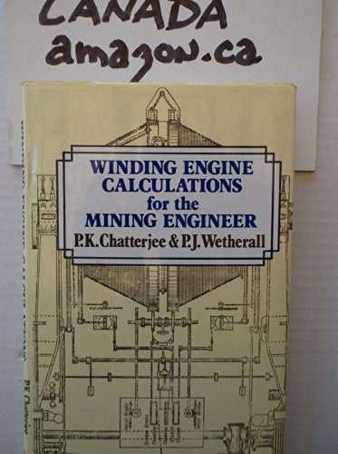 Imagen de archivo de Winding Engine Calculations for the Mining Engineer a la venta por Midtown Scholar Bookstore