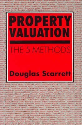 Imagen de archivo de Property Valuation: The five methods a la venta por AwesomeBooks