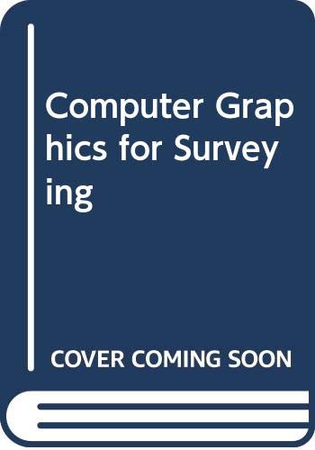 Stock image for Computer Graphics for Surveying for sale by WorldofBooks