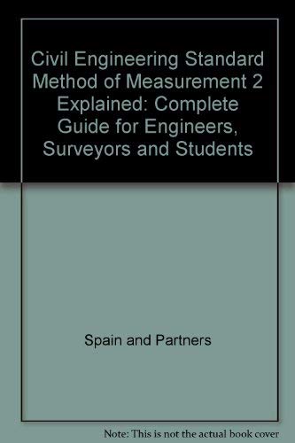Civil Engineering Standard Method of Measurement 2 Explained: Complete Guide for Engineers, Surve...