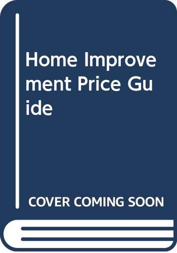 Beispielbild fr Home Improvement Price Guide zum Verkauf von AwesomeBooks