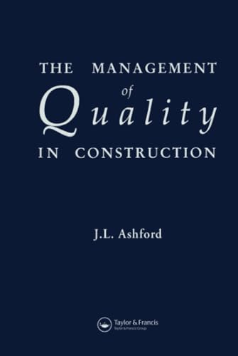 Imagen de archivo de The Management of Quality in Construction a la venta por WorldofBooks