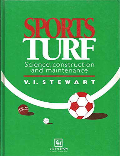 Imagen de archivo de Sports Turf: Science, construction and maintenance a la venta por Chiron Media