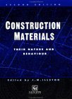 Stock image for Construction Materials : Their Nature and Behaviour for sale by Better World Books: West