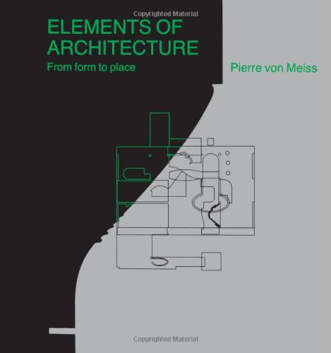 9780419159407: Elements of Architecture: From Form to Place