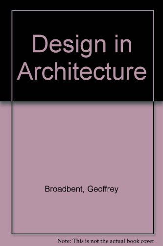 Imagen de archivo de Design in Architecture: Architecture and the Human Science a la venta por Anybook.com