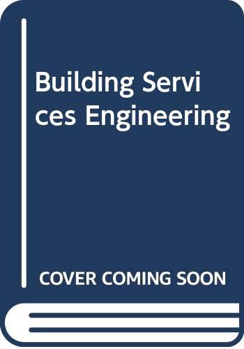 Stock image for Building Services Engineering for sale by J J Basset Books, bassettbooks, bookfarm.co.uk