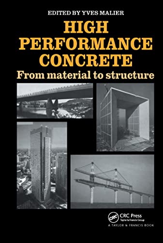 Stock image for HIGH PERFORMANCE CONCRETE FROM MATERIAL TO STRUCTURE for sale by ARD Books