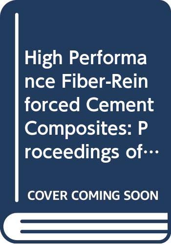 9780419176305: High Performance Fiber-Reinforced Cement Composites: Proceedings of the international RILEM/ACI workshop