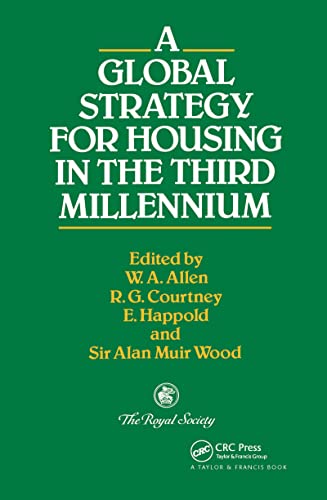 A Global Strategy for Housing in the Third Millennium ( Technology in the Third Millennium)