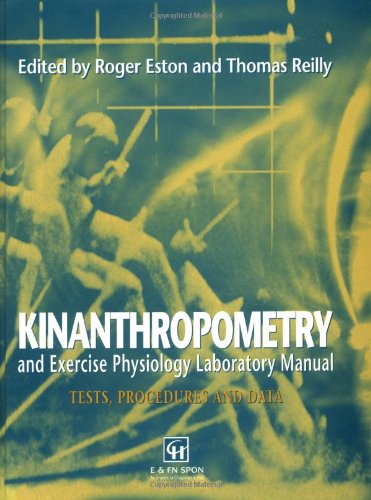 9780419178804: Kinanthropometry and Exercise Physiology Laboratory Manual: Tests, procedures and data