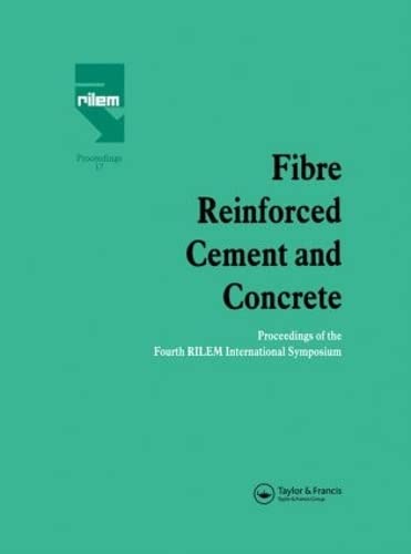 9780419181309: Fibre Reinforced Cement and Concrete: Proceedings of the Fourth Rilem International Symposium