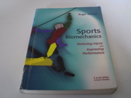 Stock image for Sports Biomechanics: Reducing Injury and Improving Performance for sale by WorldofBooks