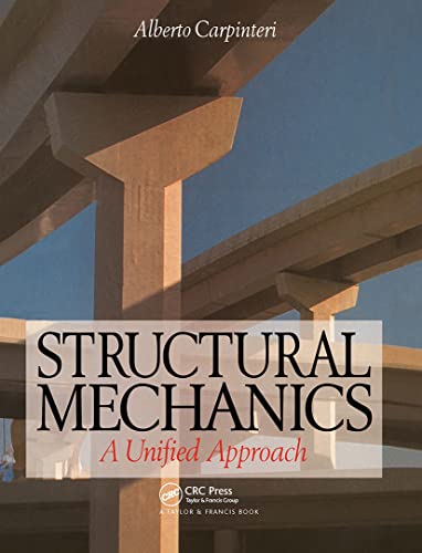 9780419191605: Structural Mechanics: A unified approach