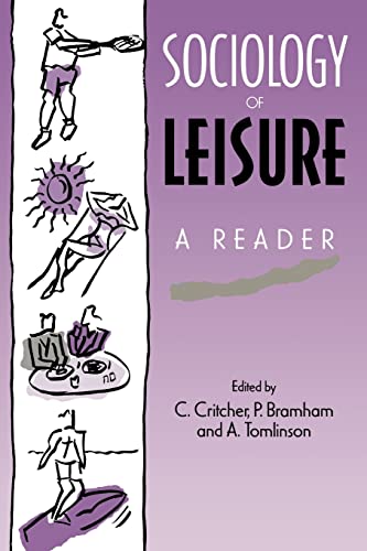 Beispielbild fr Sociology of Leisure: A Reader zum Verkauf von Anybook.com