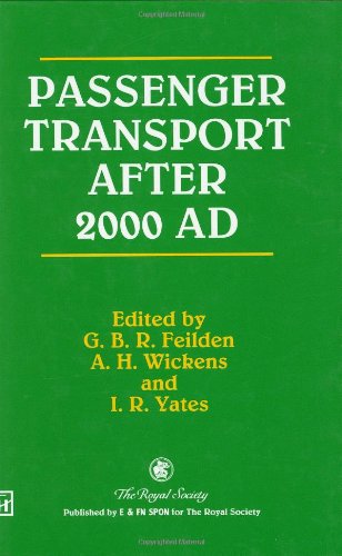 9780419194705: Passenger Transport After 2000 AD (TECHNOLOGY IN THE THIRD MILLENNIUM)