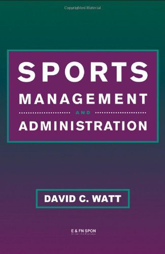 Beispielbild fr Sports Management and Administration zum Verkauf von Anybook.com