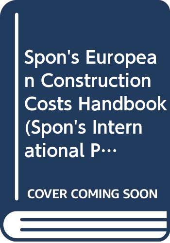 Stock image for Spon's European Construction Costs Handbook for sale by Kennys Bookshop and Art Galleries Ltd.