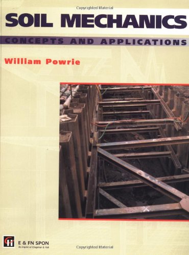 Stock image for Soil Mechanics: Concepts and applications for sale by WorldofBooks
