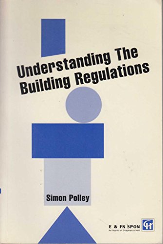 9780419199502: Understanding the Building Regulations