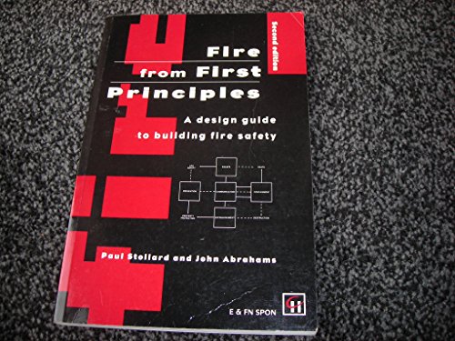 Immagine dell'editore per Fire from First Principles : A Design Guide to Building Fire Safety venduto da Better World Books Ltd