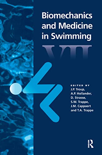 Imagen de archivo de Biomechanics and Medicine in Swimming VII: 7th a la venta por Chiron Media