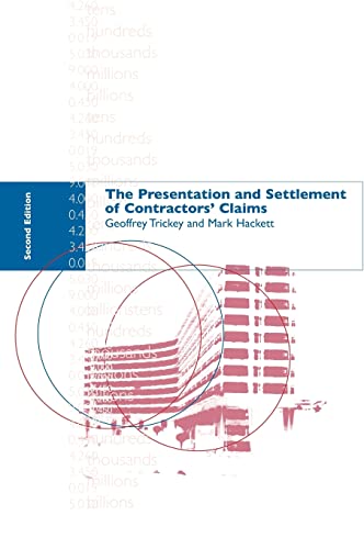 Imagen de archivo de The Presentation and Settlement of Contractors' Claims - E2 a la venta por Phatpocket Limited