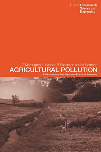 9780419213901: Agricultural Pollution: Environmental Problems and Practical Solutions (Spon's Environmental Science and Engineering Series)