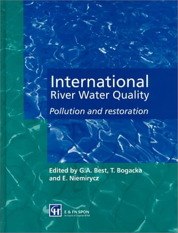 9780419215400: International River Water Quality: Pollution and restoration