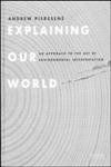 9780419219408: Explaining Our World: An Approach to the Art of Environmental Interpretation