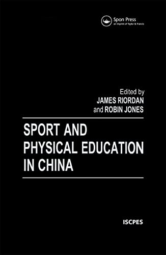 Stock image for Sport and Physical Education in China for sale by Blackwell's